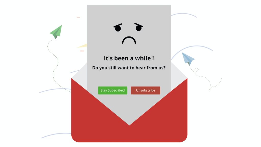 Illustrated email envelope with a sad face asking if you still want to hear from us