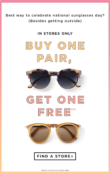Sunglasses email offering buy one pair, get one free
