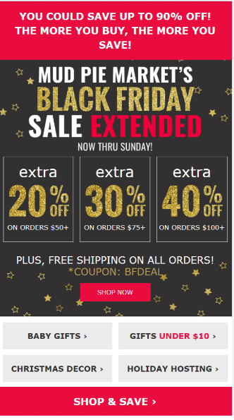 Mud Pie Market Black Friday sale extended email with extra 20%, 30% and 40% off tiers