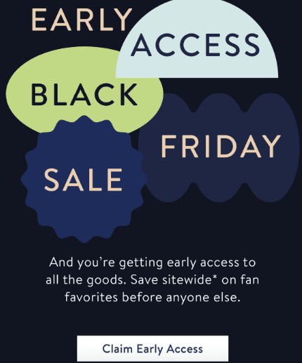 Early access Black Friday sale email inviting fans to claim early access