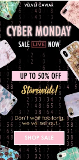 Velvet Caviar Cyber Monday email offering up to 50% off storewide on phone cases