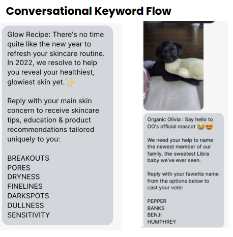 Conversational SMS keyword flow examples from Glow Recipe and Organic Olivia