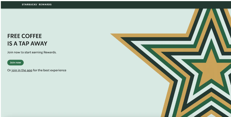 Starbucks Rewards banner saying free coffee is a tap away, with join now button