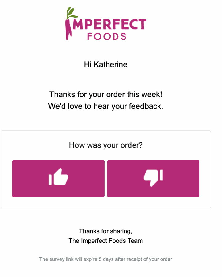 Imperfect Foods feedback email asking how was your order with thumbs up and down