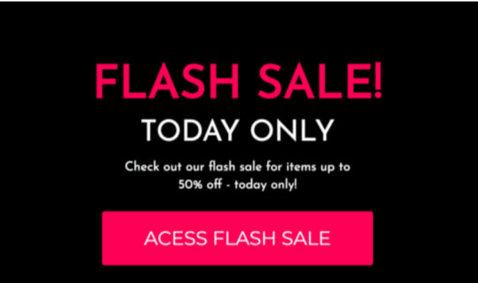 Onsite flash sale banner saying today only, items up to 50% off, with access button