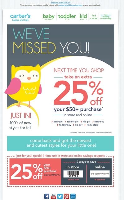 Carters sunset email saying We have missed you with 25% off a $50 purchase