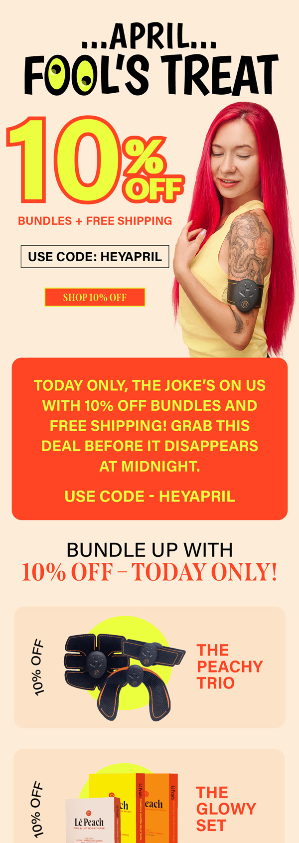 LePeach April Fools 10% off bundle campaign email