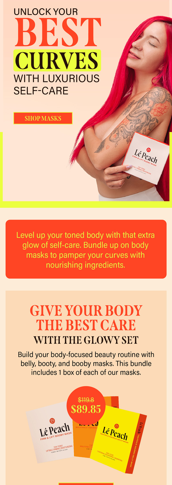 LePeach Glowy Set self-care campaign email