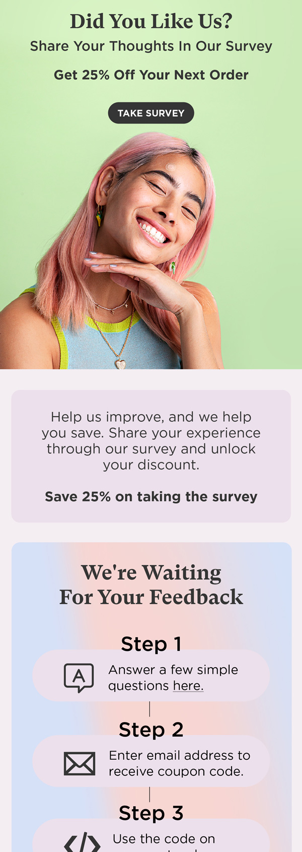 ZitSticka survey email with 25% off the next order