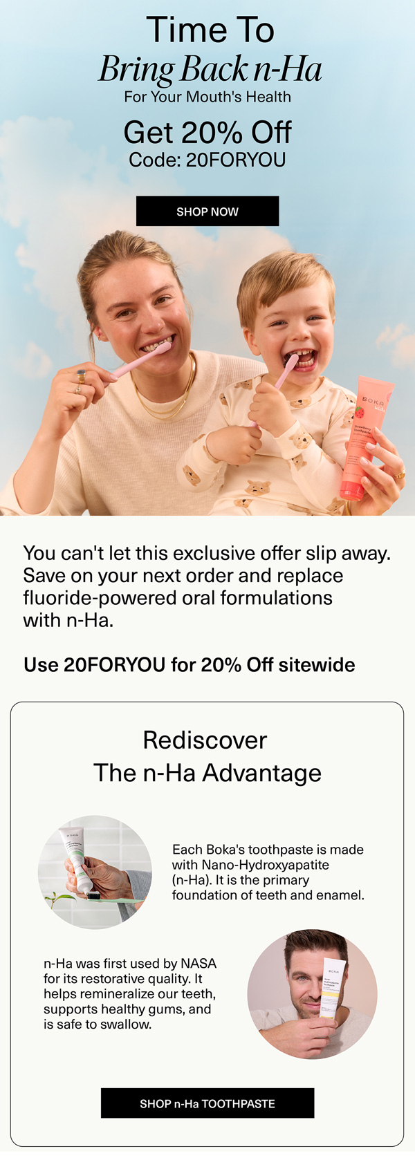 Boka winback email with 20% off n-Ha toothpaste
