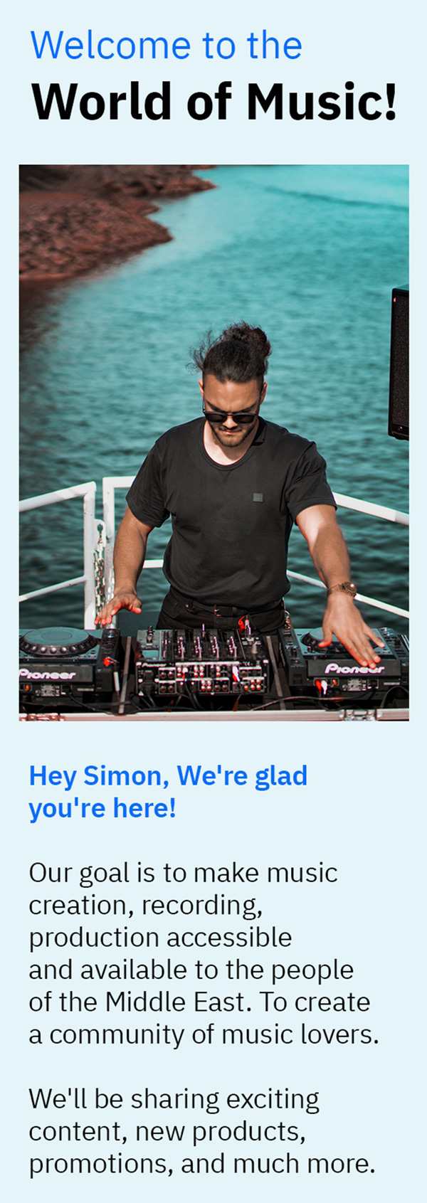 MusicMajlis welcome email saying welcome to the world of music