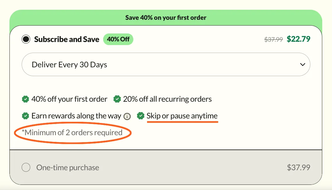 Subscribe widget with Minimum of 2 orders required circled in red and Skip or pause anytime underlined